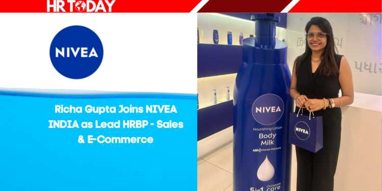 Richa Gupta Joins NIVEA INDIA as Lead HRBP - Sales & E-Commerce