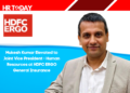 Mukesh Kumar Elevated to Joint Vice President - Human Resources at HDFC ERGO General Insurance