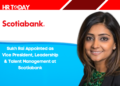 Sukh Rai Appointed as Vice President, Leadership & Talent Management at Scotiabank