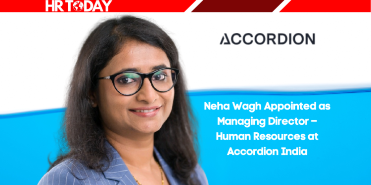 Neha Wagh Appointed as Managing Director – Human Resources at Accordion India