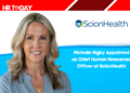 Michelle Rigby Appointed as Chief Human Resources Officer at ScionHealth