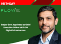 Sanjay Goel Appointed as Chief Executive Officer at FLOW Digital Infrastructure