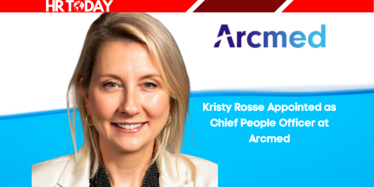 Kristy Rosse Appointed as Chief People Officer at Arcmed