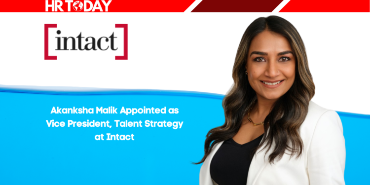 Akanksha Malik Appointed as Vice President, Talent Strategy at Intact