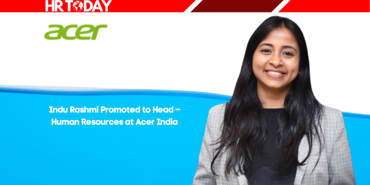 Indu Rashmi Promoted to Head – Human Resources at Acer India