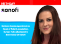 Barbara Kordas Appointed as Head of Talent Acquisition, Europe Hubs (Budapest & Barcelona) at Sanofi