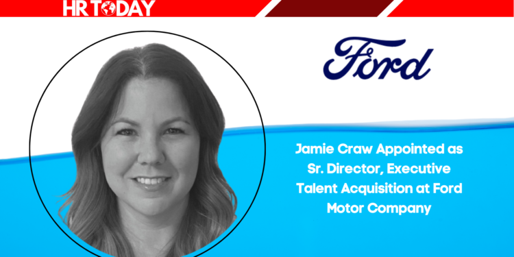 Jamie Craw Appointed as Sr. Director, Executive Talent Acquisition at Ford Motor Company