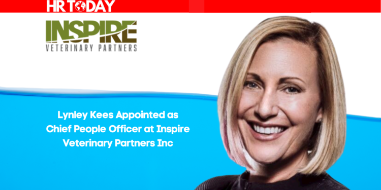 Lynley Kees Appointed as Chief People Officer at Inspire Veterinary Partners Inc
