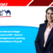 Najlaa Hamad Al Sager Appointed as SVP - Head of Talent Management & Learning at National Bank of Kuwait
