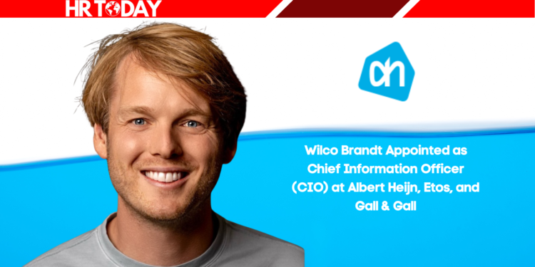 Wilco Brandt Appointed as Chief Information Officer (CIO) at Albert Heijn, Etos, and Gall & Gall
