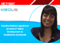 Caroline Mathew Appointed as Head of Talent Development at KeolisAmey Docklands