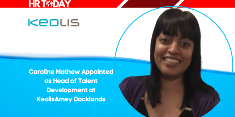 Caroline Mathew Appointed as Head of Talent Development at KeolisAmey Docklands