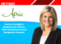 Heather Cunningham Appointed as Sr. Director, Talent Development at Atria Management Company