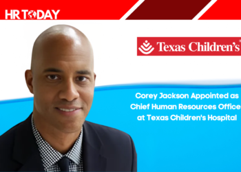 Corey Jackson Appointed as Chief Human Resources Officer at Texas Children's Hospital
