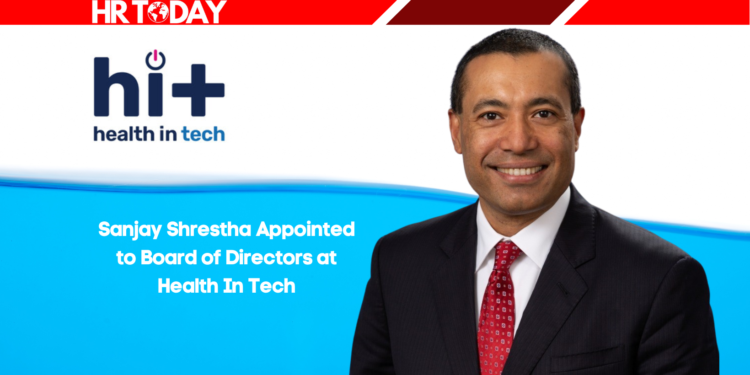 Sanjay Shrestha Appointed to Board of Directors at Health In Tech