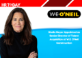 Sheila Meyer Appointed as Senior Director of Talent Acquisition at W.E. O'Neil Construction