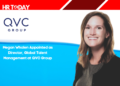 Megan Whalen Appointed as Director, Global Talent Management at QVC Group