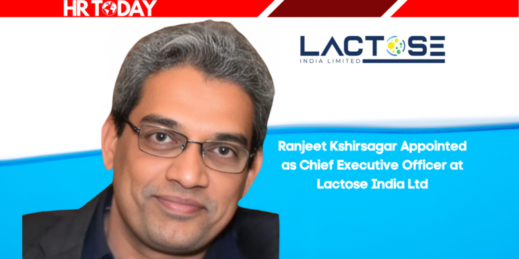 Ranjeet Kshirsagar Appointed as Chief Executive Officer at Lactose India Ltd