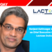 Ranjeet Kshirsagar Appointed as Chief Executive Officer at Lactose India Ltd