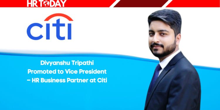 Divyanshu Tripathi Promoted to Vice President – HR Business Partner at Citi