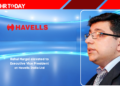 Rahul Murgai elevated to Executive Vice President at Havells India Ltd