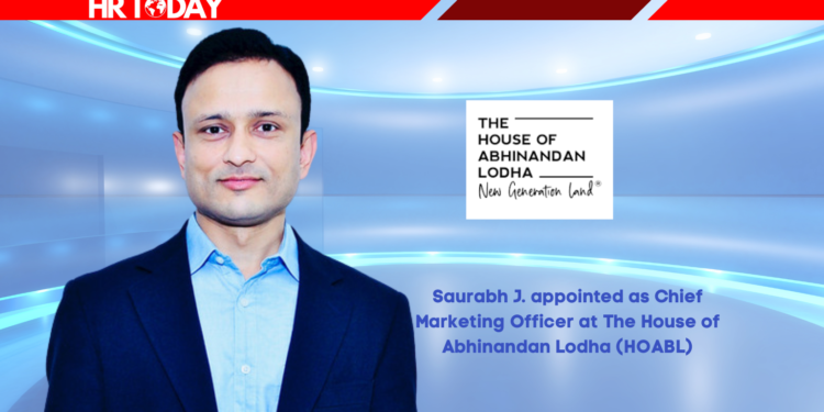 Saurabh J. appointed as Chief Marketing Officer at The House of Abhinandan Lodha (HOABL)