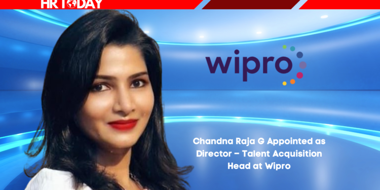 Chandna Raja G Appointed as Director – Talent Acquisition Head at Wipro