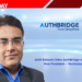Amit Balwani Joins AuthBridge as Senior Vice President – Technology