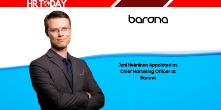 Joni Helminen Appointed as Chief Marketing Officer at Barona