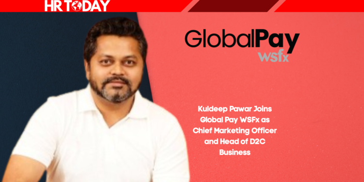 Kuldeep Pawar Joins Global Pay WSFx as Chief Marketing Officer and Head of D2C Business