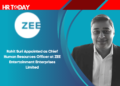 Rohit Suri Appointed as Chief Human Resources Officer at ZEE Entertainment Enterprises Limited