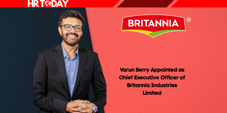 Varun Berry Appointed as Chief Executive Officer of Britannia Industries Limited