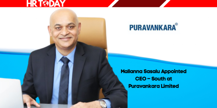 Mallanna Sasalu Appointed CEO – South at Puravankara Limited