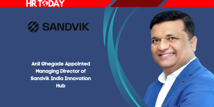 Anil Ghegade Appointed Managing Director of Sandvik India Innovation Hub