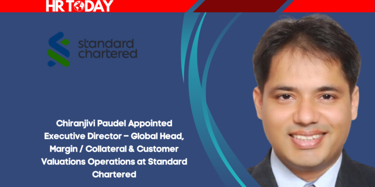 Chiranjivi Paudel Appointed Executive Director – Global Head, Margin / Collateral & Customer Valuations Operations at Standard Chartered