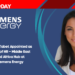Sarah Tabet Appointed as Head of HR – Middle East and Africa Hub at Siemens Energy