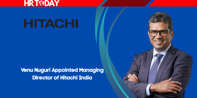 Venu Nuguri Appointed Managing Director of Hitachi India