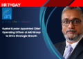 Kushal Kunder Appointed Chief Operating Officer at ANJ Group to Drive Strategic Growth