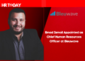 Emad Ismail Appointed as Chief Human Resources Officer at Bleuwave