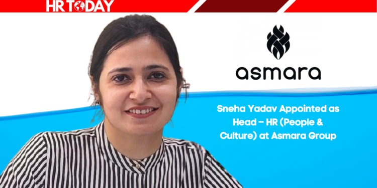 Sneha Yadav Appointed as Head – HR (People & Culture) at Asmara Group
