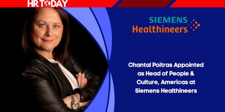 Chantal Poitras Appointed as Head of People & Culture, Americas at Siemens Healthineers
