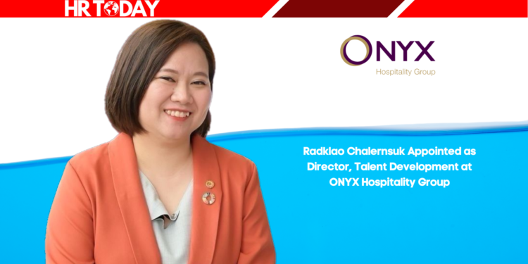 Radklao Chalernsuk Appointed as Director, Talent Development at ONYX Hospitality Group