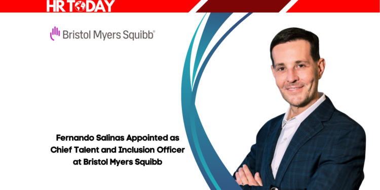 Fernando Salinas Appointed as Chief Talent and Inclusion Officer at Bristol Myers Squibb