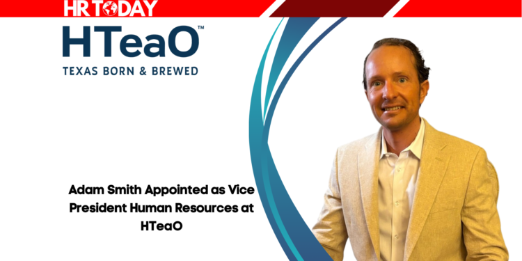 Adam Smith Appointed as Vice President Human Resources at HTeaO