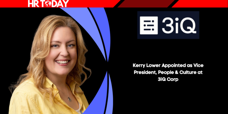 Kerry Lower Appointed as Vice President, People & Culture at 3iQ Corp