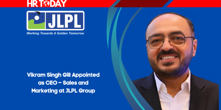 Vikram Singh Gill Appointed as CEO – Sales and Marketing at JLPL Group
