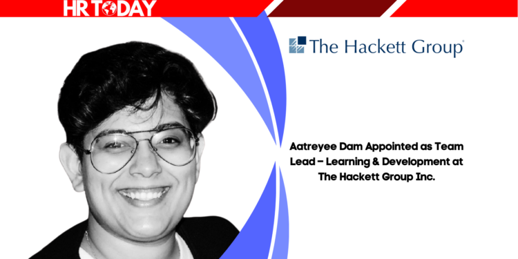 Aatreyee Dam Appointed as Team Lead – Learning & Development at The Hackett Group Inc.