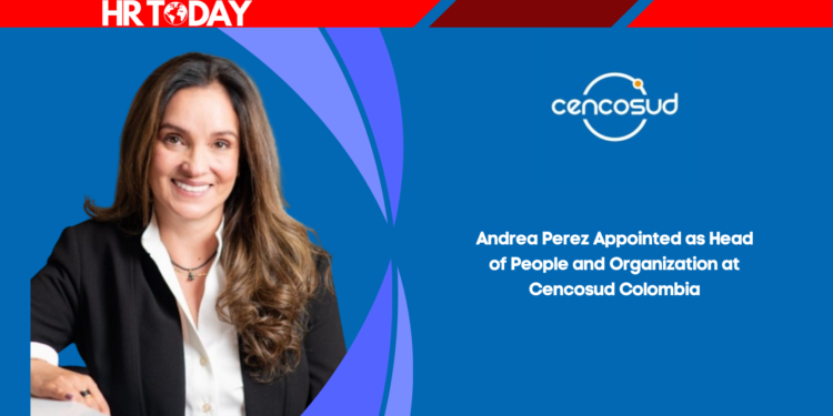 Andrea Perez Appointed as Head of People and Organization at Cencosud Colombia