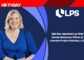 Julie Barr Appointed as Chief Human Resources Officer at Lakeside Project Solutions, LLC