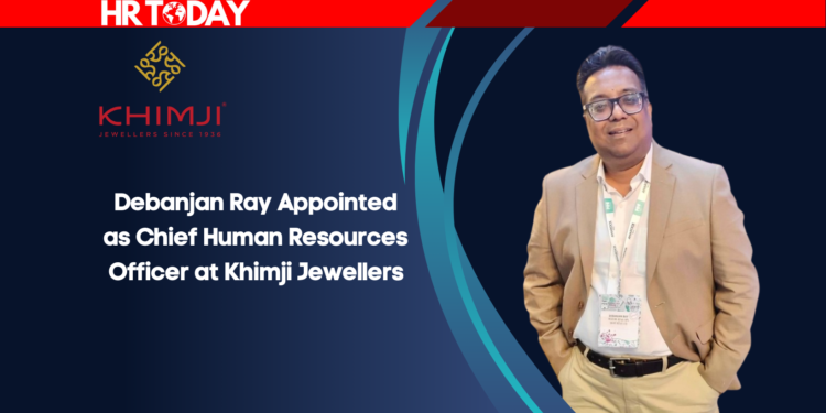 Debanjan Ray Appointed as Chief Human Resources Officer at Khimji Jewellers